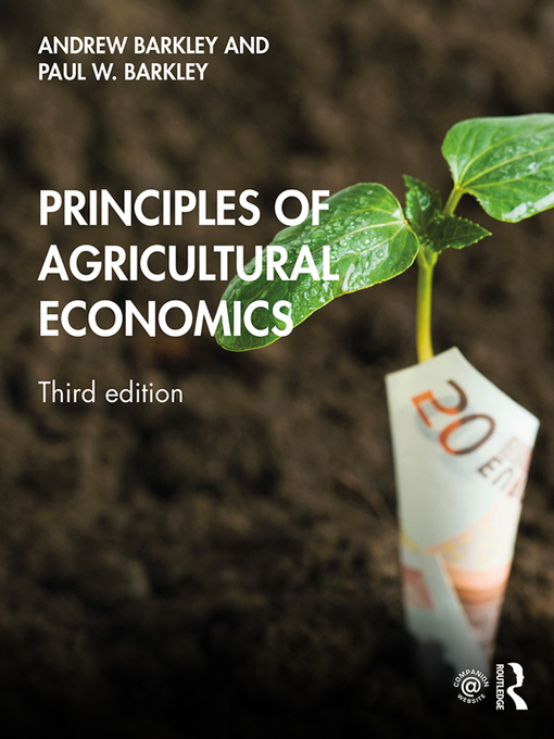 Title details for Principles of Agricultural Economics by Andrew Barkley - Available